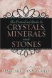 Essential Guide to Crystals, Minerals & Stones by Margaret Ann Lembo