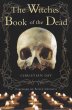 The Witches' Book of the Dead by Christian Day