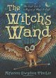 Witch's Wand by Alferian Gwydion MacLir