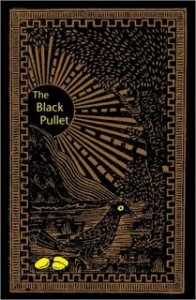 The Black Pullet by Samuel Weisner