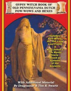 Gypsy Witch Book of Old Pennsylvania Dutch Pow-Wows & Hexes by Dragonstar/Inner Light
