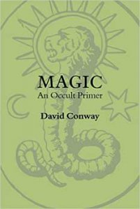 Magic an Occult Primer by David Conway