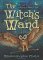 Witch's Wand by Alferian Gwydion MacLir