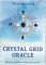 Crystal Grid oracle by Nicola McIntosh